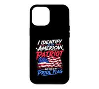 Custodia per iPhone 12 Pro Max I Identify As An American Patriot And This Is My Pride Flag