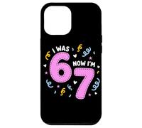 Custodia per iPhone 12 Pro Max I Was 6 Now I'm 7 Funny 7th Birthday Girl Party