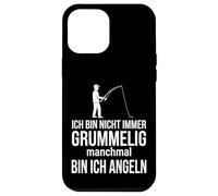 Custodia per iPhone 12 Pro Max Ich bin nicht immer grummelig manchmal bin ich angeln