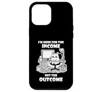 Custodia per iPhone 12 Pro Max I'm Here for the Income Not the Outcome Cat Worker Gear