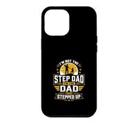 Custodia per iPhone 12 Pro Max Im Not The Step Dad Im The Dad That Steped Up