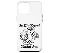 Custodia per iPhone 12 Pro Max In My Feral Bride Era Cat Funny Wedding