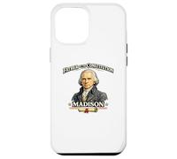 Custodia per iPhone 12 Pro Max James Madison Padre della Costituzione Padre Fondatore