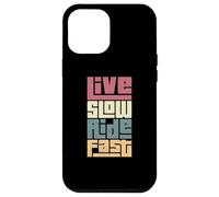 Custodia per iPhone 12 Pro Max Journey Attitude Live Slow Adventurer Ride Fast Appassionato