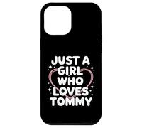 Custodia per iPhone 12 Pro Max Just A Girl who loves TOMMY T-Shirt Cute TOMMY