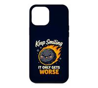 Custodia per iPhone 12 Pro Max Keep Smiling It Only Gets Worse Funny Meteor Citazione
