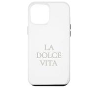 Custodia per iPhone 12 Pro Max La Dolce Vita - Frase Italiana Minimalista per Dolce Vita