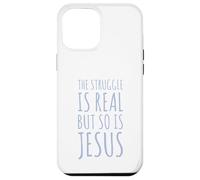 Custodia per iPhone 12 Pro Max La lotta è reale, ma lo è anche Gesù Amante Cristo Cristo Fede