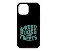 Custodia per iPhone 12 Pro Max Leggi libri, non tweet