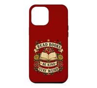 Custodia per iPhone 12 Pro Max Leggi libri Sii gentile Rimani strano tatuaggio divertente amante dei libri