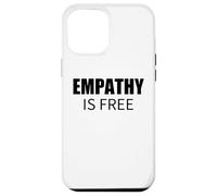 Custodia per iPhone 12 Pro Max L'empatia è gratis Commento sociale minimalista audace