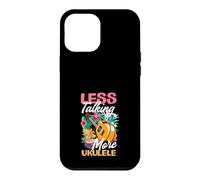 Custodia per iPhone 12 Pro Max Less Talking More Ukulele Divertente Lettore Musicale Hawaiano