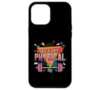 Custodia per iPhone 12 Pro Max Lets Get Physical Fitness Retrò 80s Gym Workout Fitness