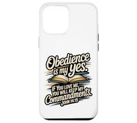 Custodia per iPhone 12 Pro Max L'obbedienza è il mio sì... osserva i Miei comandamenti Giovanni 14:15