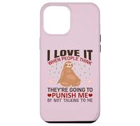 Custodia per iPhone 12 Pro Max Maglietta con scritta in inglese "I Love It When People Think Sloths Lover", idea regalo