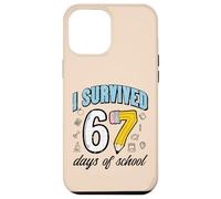 Custodia per iPhone 12 Pro Max Matita scolastica I Survived 67 Days, divertente meme per bambini del centesimo giorno
