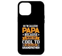 Custodia per iPhone 12 Pro Max Mi chiamo PAPA perché sono troppo cool per essere nonno