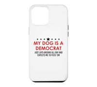 Custodia per iPhone 12 Pro Max My Dog is a Democrat Lays Around All Day Expects Me Feed Him