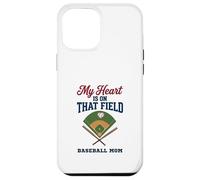 Custodia per iPhone 12 Pro Max My Heart Is On That Field Baseball Mom Proud Game