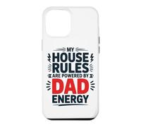 Custodia per iPhone 12 Pro Max MY HOUSE RULES DAD ENERGY