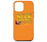 Custodia per iPhone 12 Pro Max National Lampoon's Christmas Vacation Save the Neck Clark
