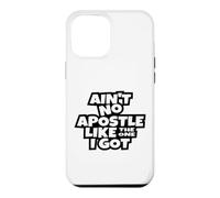 Custodia per iPhone 12 Pro Max Non c'è apostolo come quello che ho ricevuto la chiesa cattolica cristiana