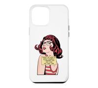 Custodia per iPhone 12 Pro Max Non c'è bisogno di ripetere te stesso Ti ho ignorato Pop Art