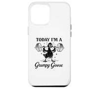 Custodia per iPhone 12 Pro Max Oggi sono un'oca Grumpy Goose Gym Pun Weightlifting