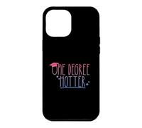 Custodia per iPhone 12 Pro Max ONE DEGREE HOTTER - Cappello divertente per laureati