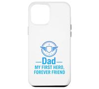 Custodia per iPhone 12 Pro Max Papà, il mio primo eroe per sempre, design con citazione di