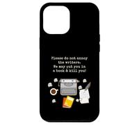 Custodia per iPhone 12 Pro Max Per favore, non infastidire lo scrittore Romanziere Autore Macchina da scrivere