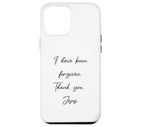 Custodia per iPhone 12 Pro Max Perdono: I have been forgiven Thank you Gesù Cristo