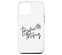 Custodia per iPhone 12 Pro Max Positive Thinking Sign Think Like a Proton Be Positive Quote