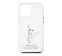 Custodia per iPhone 12 Pro Max Prima di tutto sono una pole dancer Frog Humor