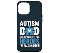 Custodia per iPhone 12 Pro Max Proud Autism Dad - Raising My Hero Awareness Father Papa