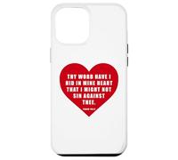 Custodia per iPhone 12 Pro Max Psalm 119:11 - Thy Word Have I Hid in Mine Heart Bible Verse