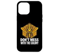 Custodia per iPhone 12 Pro Max Queen Bee Don't Mess With The Colony Beekeeper