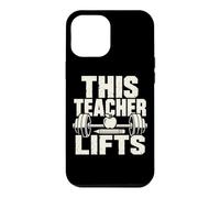 Custodia per iPhone 12 Pro Max Questo insegnante solleva divertente fitness bilanciere bodybuilder palestra
