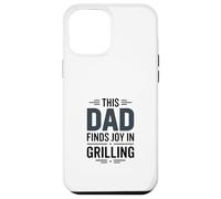 Custodia per iPhone 12 Pro Max Questo papà trova gioia in Grilling Barbecue King