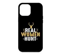 Custodia per iPhone 12 Pro Max Real Women Hunt Hunting Hunter Life Adventure Nature Lover