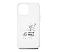 Custodia per iPhone 12 Pro Max Regalo per amante delle galline Just Let Them Free Range