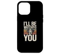 Custodia per iPhone 12 Pro Max Retro Funny Dog Citazioni I'll Be Watching You