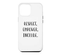 Custodia per iPhone 12 Pro Max Rispettare, potenziare, includere supporto Dichiarazione di giustizia sociale