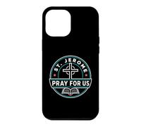 Custodia per iPhone 12 Pro Max San Girolamo Prega per noi Santo Patrono Cattolico Grafico