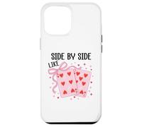 Custodia per iPhone 12 Pro Max Side By Side Like 67 Cards Valentine 6 7 Youre the 6 to my 7