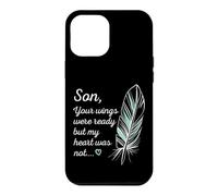 Custodia per iPhone 12 Pro Max Son Wings Were Ready By My Heart Not Memorial