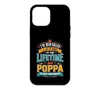 Custodia per iPhone 12 Pro Max Sono stato chiamato molti nomi ma Poppa è il mio preferito