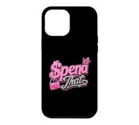 Custodia per iPhone 12 Pro Max Spendi Dat, Spendi Dat, Dove tutto il mio Scammin, Tag pop, $$$