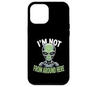 Custodia per iPhone 12 Pro Max Strano Divertente Im Not From Around Here Alien Costume