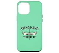 Custodia per iPhone 12 Pro Max Swing Hard In Case You Hit It More Holes Golf Meme